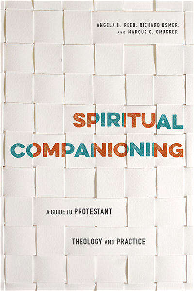 Spiritual Companioning, by Reed, Osmer, and Smucker