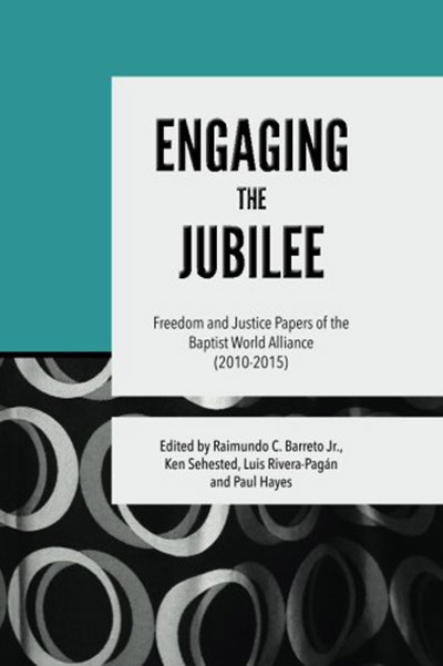 Engaging the Jubilee, edited by Raimundo César Barreto Jr. et al