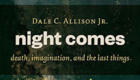 book cover for Dale Allison's "Night Comes"